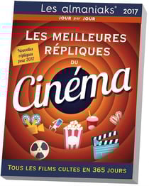 Les meilleures répliques du cinéma 2017