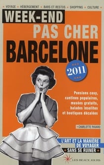 Week-end pas cher barcelone (édition 2011)