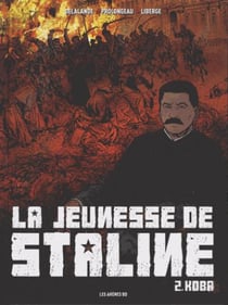 La jeunesse de Staline Tome 2 : Koba