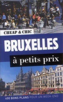 Bruxelles A Petits Prix