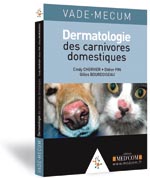 Vademecum : dermatologie des carnivores domestiques