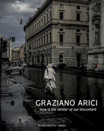 Graziano Arici : now is the winter of our discontent