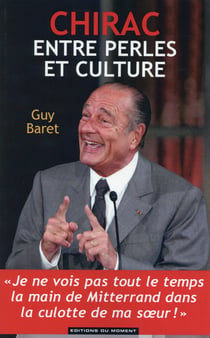 Chirac, Entre Perles Et Culture
