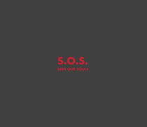 SOS - save our souls
