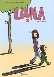 Louna et sa mère t.2