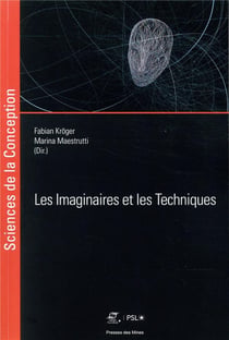 Les imaginaires et les techniques