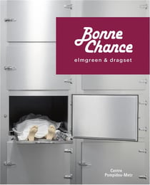 Elmgreen & Dragset, bonne chance