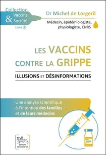 Les vaccins contre la grippe - illusions et désinformations