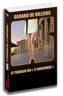 SAS Tome 149 : le parrain du "17 novembre"
