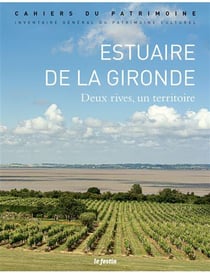 Estuaire de la Gironde : deux rives, un territoire