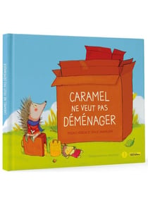 Caramel ne veut pas déménager