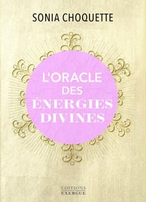 L'oracle des energies divines