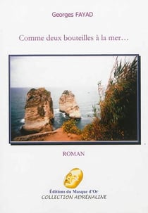 Comme deux bouteilles à la mer...
