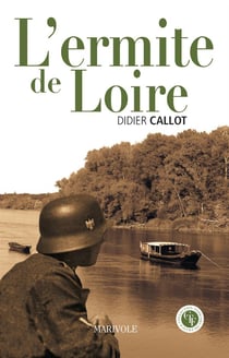 L'ermite de loire