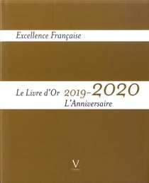 Livre d'or 2019-2020 de l'excellence française - l'anniversaire