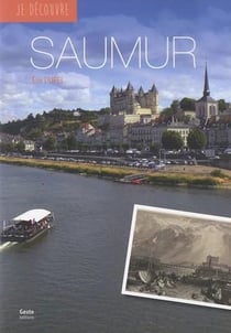 JE DÉCOUVRE SAUMUR