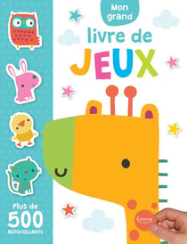 Mon grand livre de jeux - plus de 500 autocollants