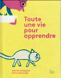 Toute une vie pour apprendre