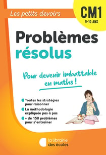 Les petits devoirs : problèmes résolus : CM1 (édition 2022)