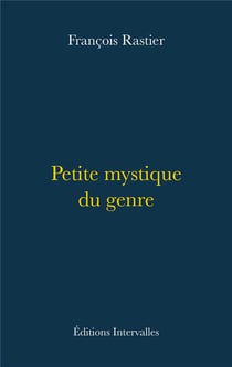 Petite mystique du genre