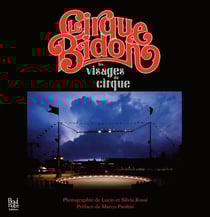 Le cirque bidon - les visages du cirque