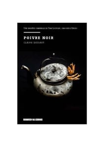 Poivre noir - une enquete criminelle de sam locksley, chasseur d'epices