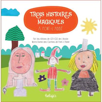 Trois histoires magiques à Pont-l'Abbé - par les élèves de CE1-CE2
