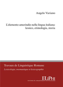 L'elemento amerindo nella lingua italiana: lessico, etimologia, storia