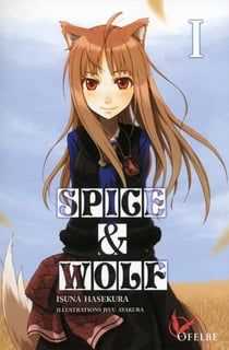 Spice & wolf Tome 1