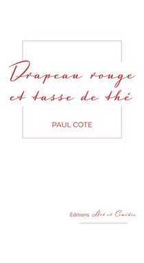 Drapeau rouge et tasse de thé