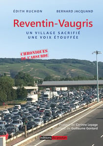 Reventin-Vaugris : Un village Sacrifié - une voix étouffée