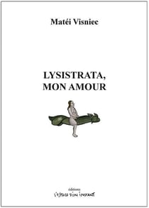 Lysistrata, mon amour