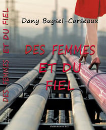 Des femmes et du fiel