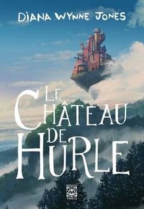 Hurle Tome 1 : le château de Hurle