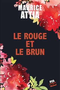 Le rouge et le brun