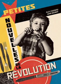 Petites nouvelles de la révolution du monde entier
