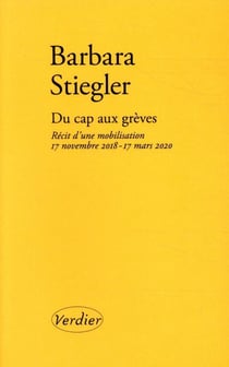 Du cap aux grèves - récit d'une mobilisation, 17 novembre 2018 - 17 mars 2020