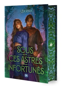Sous ces astres infortunés Tome 1