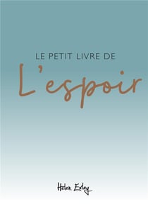 Le petit livre de l'espoir