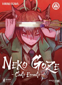 Neko Goze : Chats errants Tome 1
