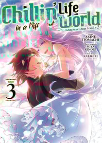 Chillin' life in a different world Tome 3