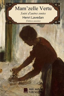 Mam'zelle vertu suivi d'autres contes