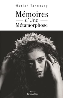 Mémoires d'une métamorphose