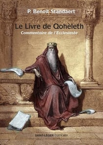 Le livre de Qohèleth : Commentaire de l'Ecclesiaste