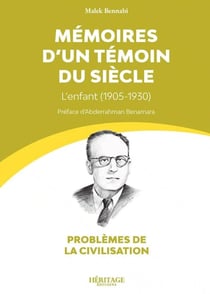 Mémoires d'un témoin du siècle : L'enfant (1905-1930)