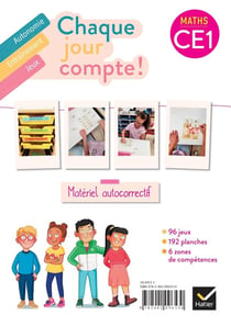 Chaque jour compte ! : maths - CE1 - les ateliers - matériel autocorrectif