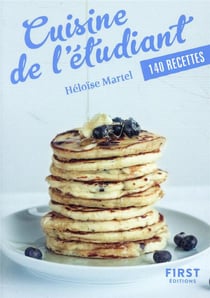 Cuisine de l'étudiant : 140 recettes