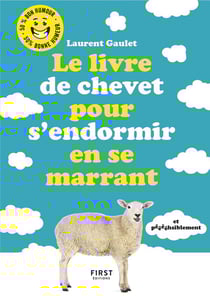 Le livre de chevet pour s'endormir en se marrant