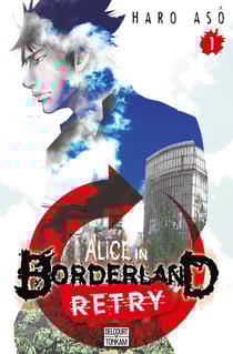 Alice in Borderland - retry Tome 1