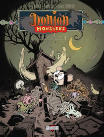 Donjon Monsters T16 - Quelque part ailleurs